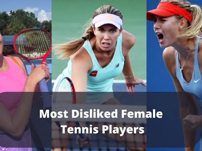 Most-Disliked-Female-Tennis-Players